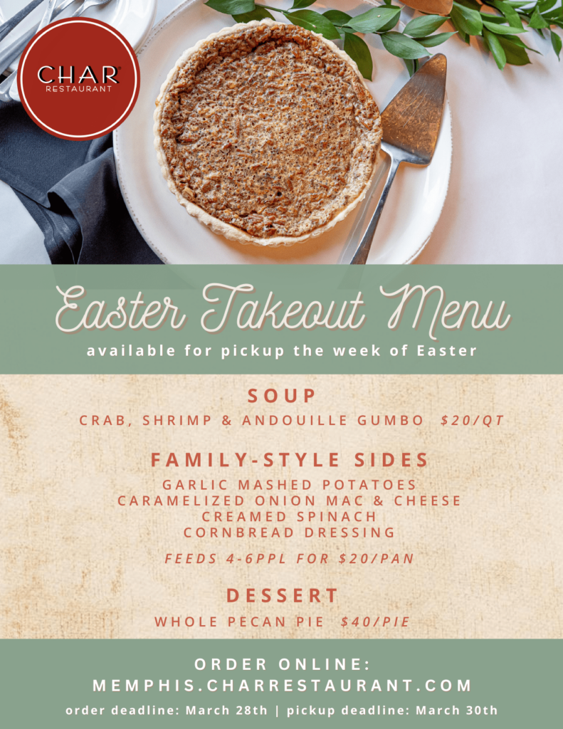 Easter takeout menu - available for pickup the week of easter. Soup, family-style sides, dessert